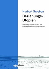 Beziehungs-Utopien