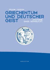 Griechentum und deutscher Geist