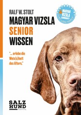 Magyar Vizsla SENIOR Wissen