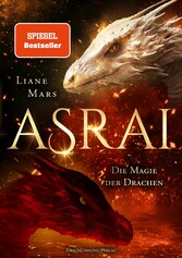 Asrai - Die Magie der Drachen