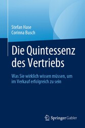 Die Quintessenz des Vertriebs