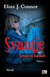 Svantje - Scream in the dark