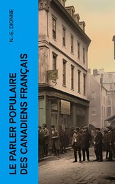 Le parler populaire des Canadiens français