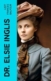 Dr. Elsie Inglis