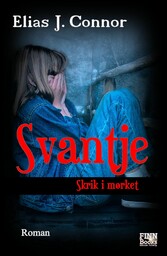 Svantje - Skrik i mørket