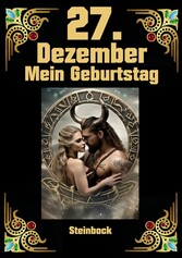 27.Dezember, mein Geburtstag