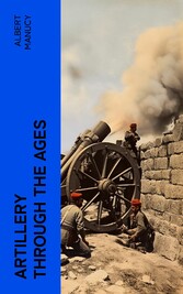 Artillery Through the Ages