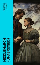 Middlemarch (Unabridged)