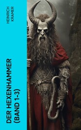 Der Hexenhammer (Band 1-3)