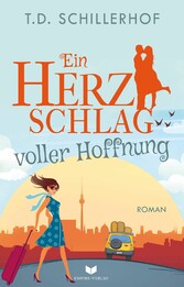 Ein Herzschlag voller Hoffnung