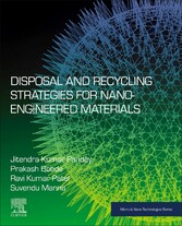 Disposal and Recycling Strategies for Nano-engineered Materials