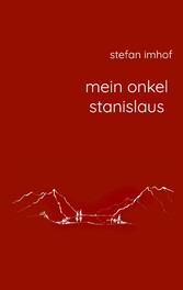 mein onkel stanislaus