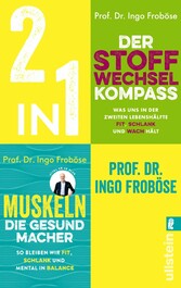 Der Stoffwechsel-Kompass / Muskeln - die Gesundmacher