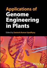 Applications of Genome Engineering in Plants