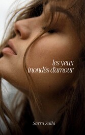 Les yeux inondés d&apos;amour