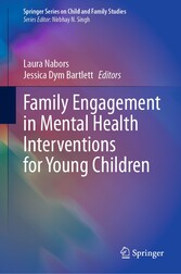 Family Engagement in Mental Health Interventions for Young Children