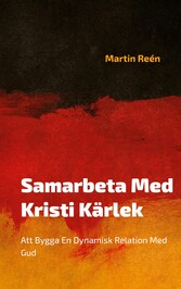 Samarbeta Med Kristi Kärlek