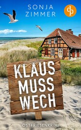 Klaus muss wech