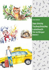 Das Erste Tschechische Lesebuch  für Anfänger Band 2