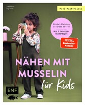 Mini-Masterclass - Nähen mit Musselin für Kids