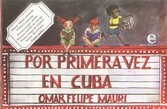 Por primera vez en Cuba