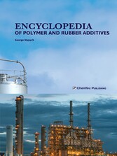 Encyclopedia of Polymer and Rubber Additives