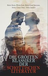 Die größten Klassiker der schottischen Literatur