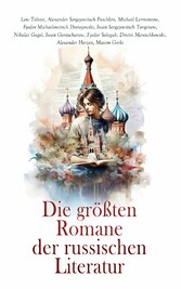 Die größten Romane der russischen Literatur