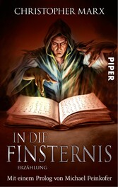 In die Finsternis