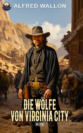 Die Wo?lfe von Virginia City