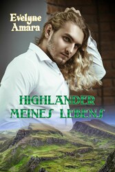 Highlander meines Lebens