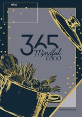 365 Mindful Food Maerz