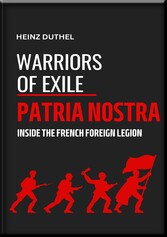 'WARRIORS OF EXILE': PATRIA NOSTRA