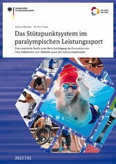 Das Stützpunktsystem im paralympischen Leistungssport