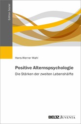 Positive Alternspsychologie