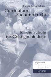 Curriculum Sachunterricht für die Schule für Geistigbehinderte