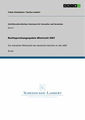 Rechtsprechungsupdate Mietrecht 2007