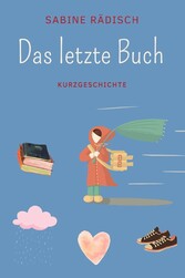 Das letzte Buch