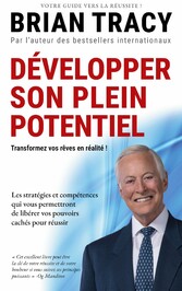 Développer son plein potentiel