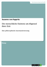 Die menschliche Existenz am Abgrund ihrer Zeit