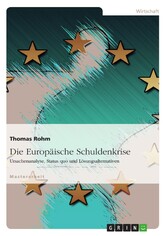 Die Europäische Schuldenkrise