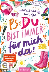 PS: Du bist immer für mich da! (PS: Du bist die Beste! 4)