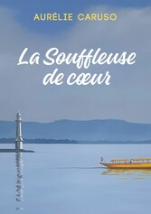 La Souffleuse de coeur