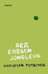 Der Erbsenjongleur