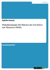 Plakatkampagne für Männer, die Sex haben mit Männern (MSM)