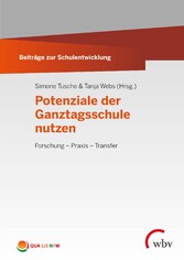 Potenziale der Ganztagsschule nutzen