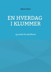 En hverdag i klummer