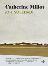 ¡Oh, soledad!