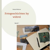 Fotogeschichten by widrol