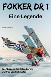 FOKKER DR 1 - Eine Legende